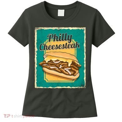 Philly Cheesesteak Women's T-Shirt