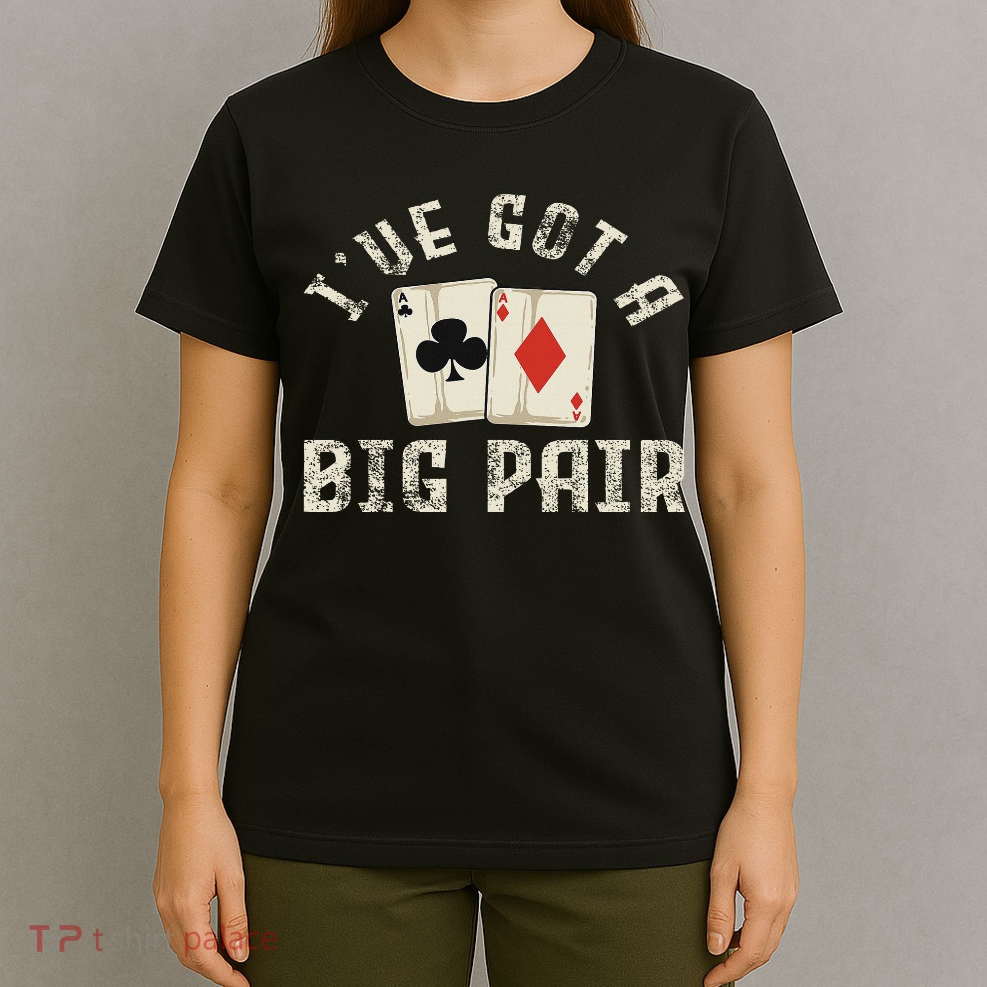 Poker Card Player Gambler Funny Gambling Gift T-Shirt