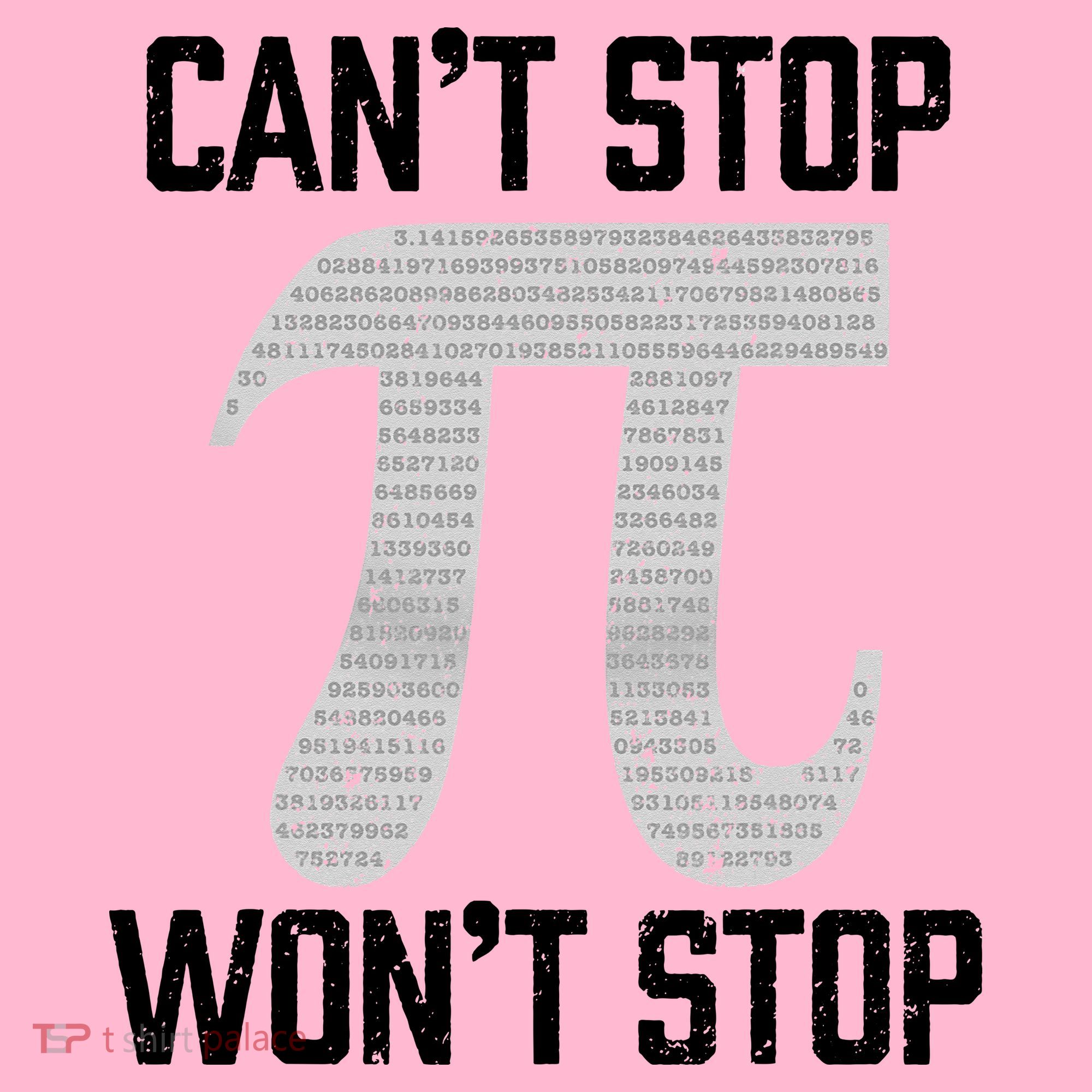 Pi Can't Stop Won't Stop Pi Day 3.14 Funny Math Geek Coaster