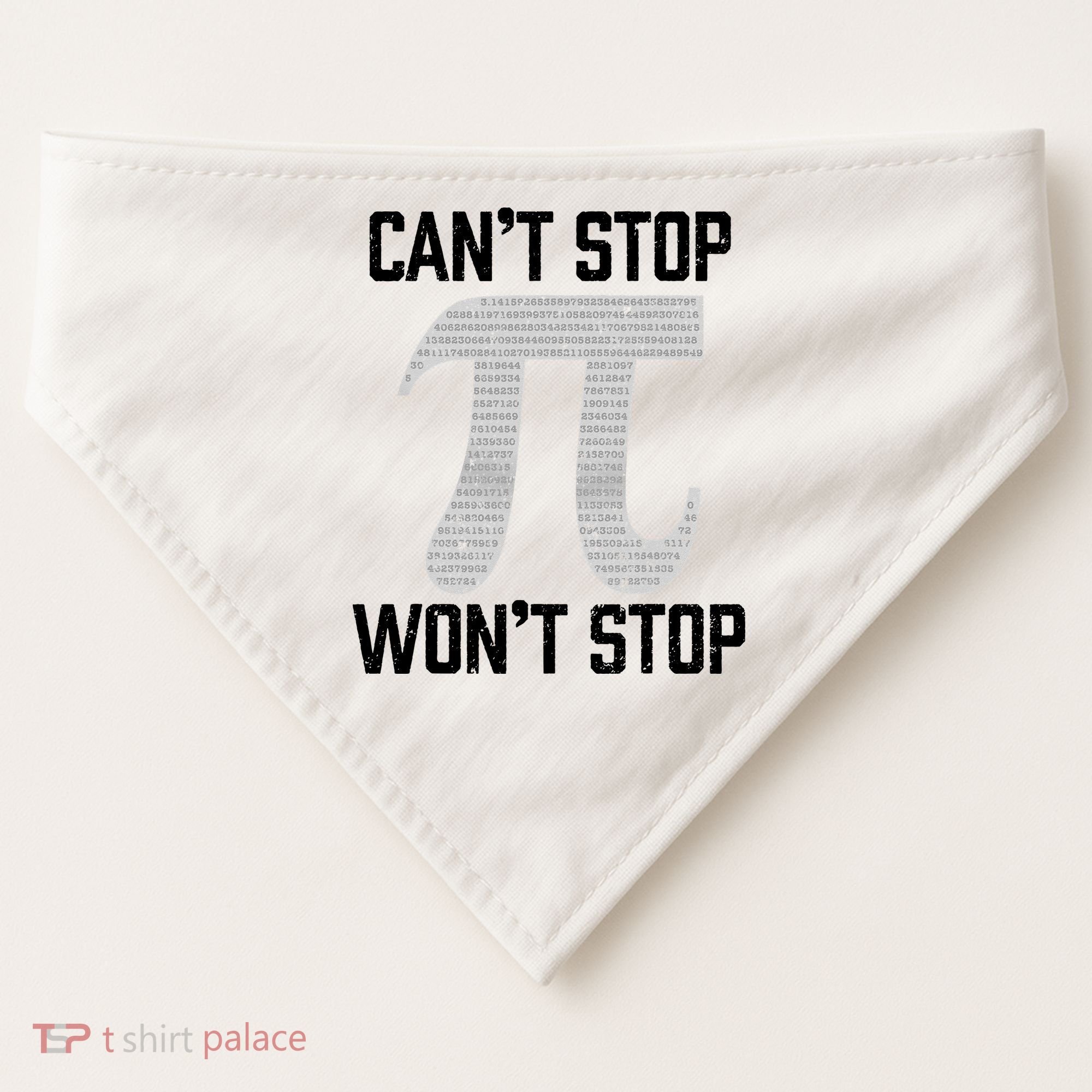 Pi Can't Stop Won't Stop Pi Day 3.14 Funny Math Geek USA-Made Doggie Bandana