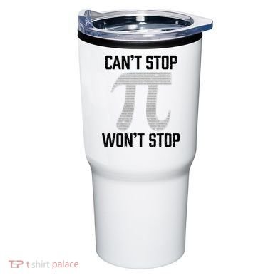 Pi Can't Stop Won't Stop Pi Day 3.14 Funny Math Geek Tumbler