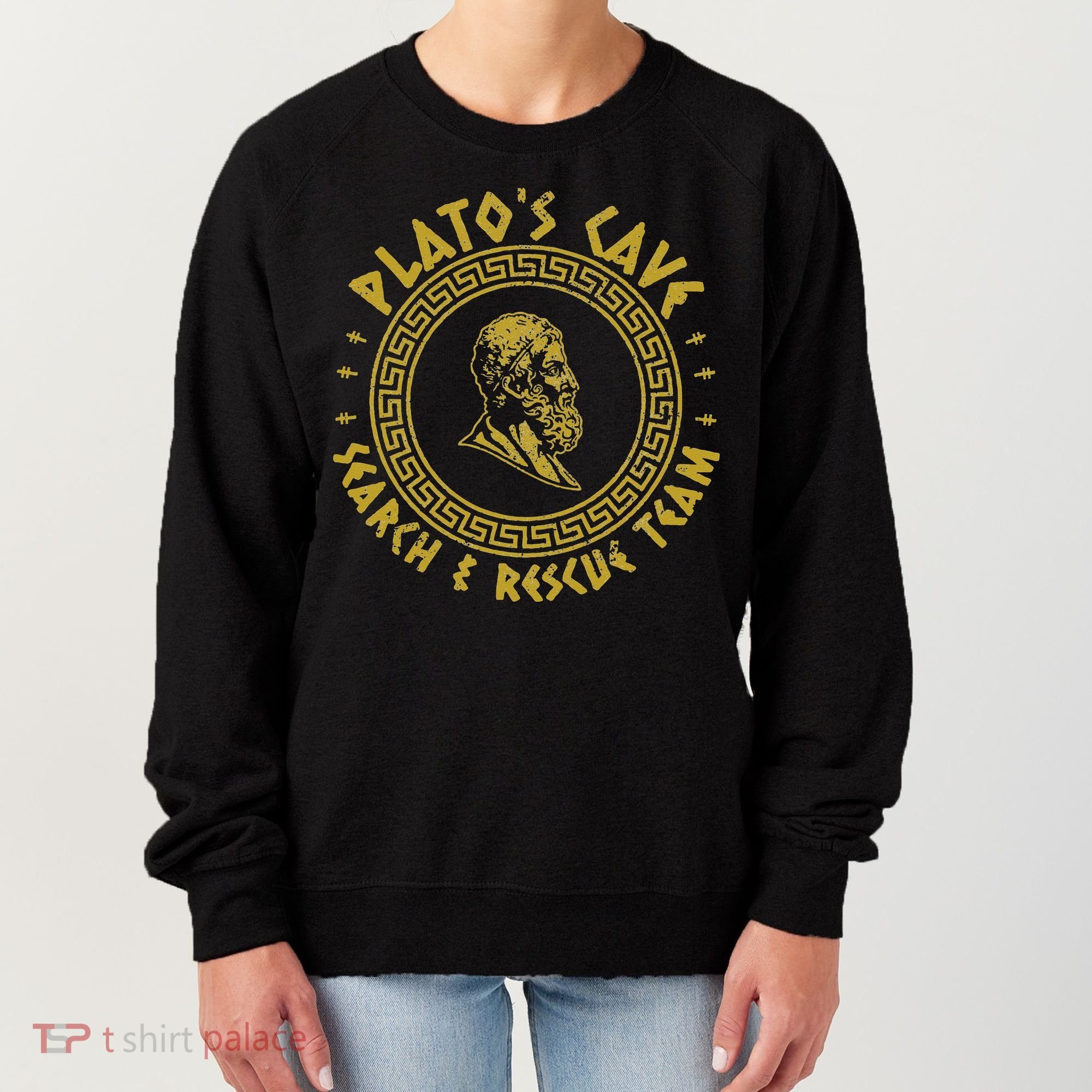 Platos Cave Search And Rescue Teams Funny Philosophy Women's Sweatshirt