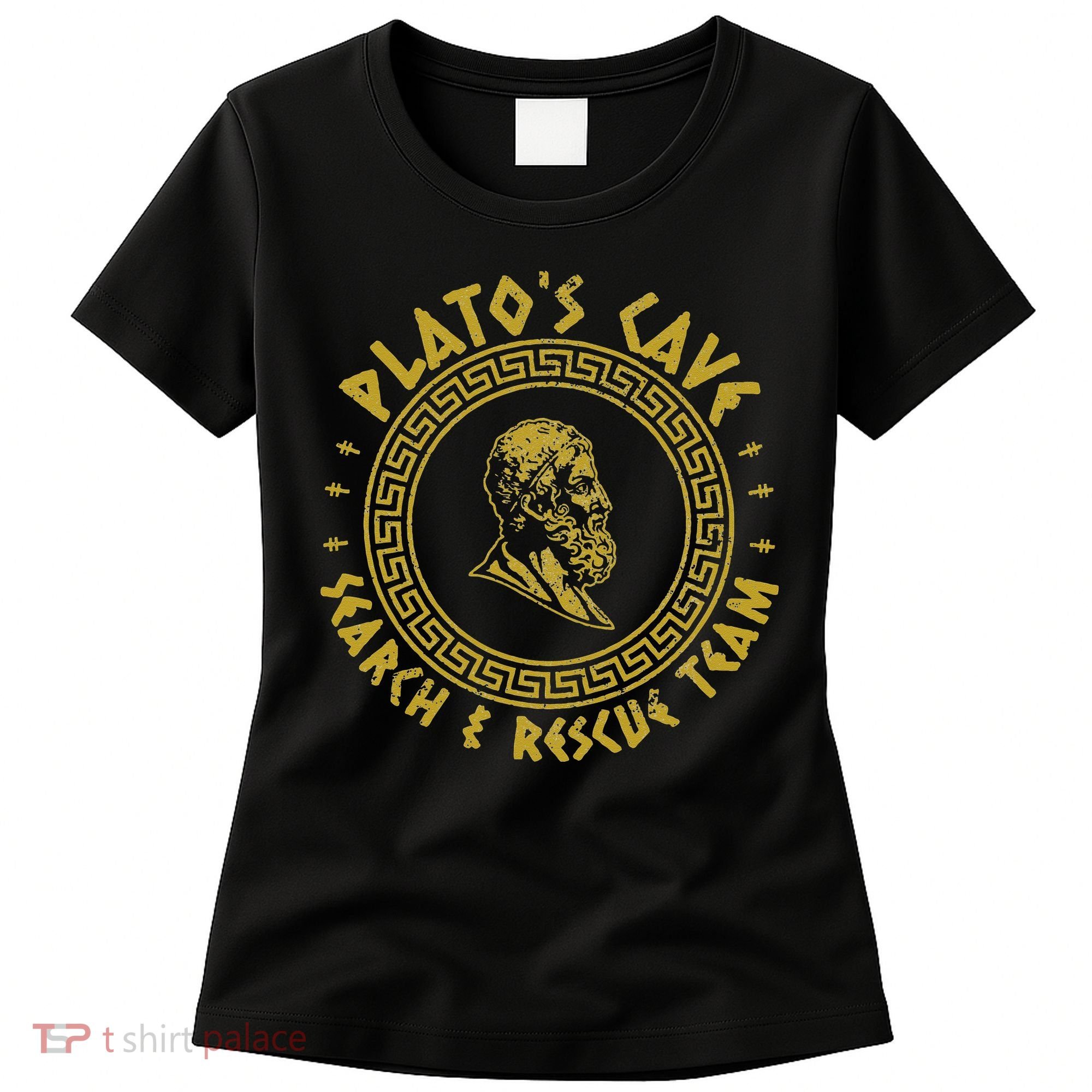 Platos Cave Search And Rescue Teams Funny Philosophy Women's T-Shirt