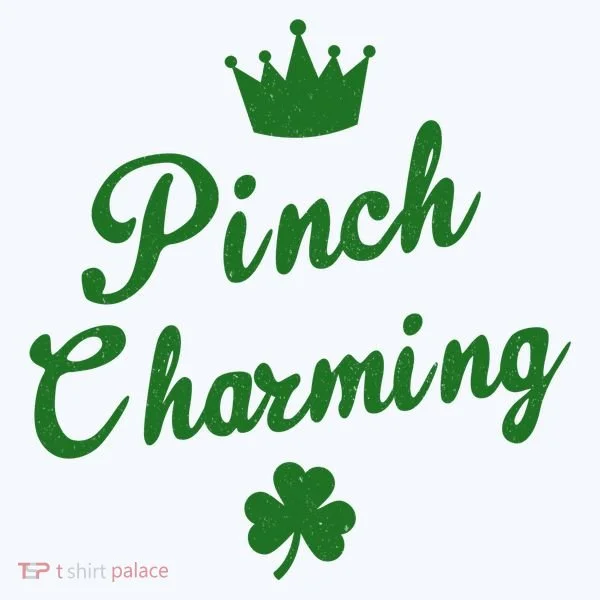 Pinch Charming St Patricks Day Women's T-Shirt