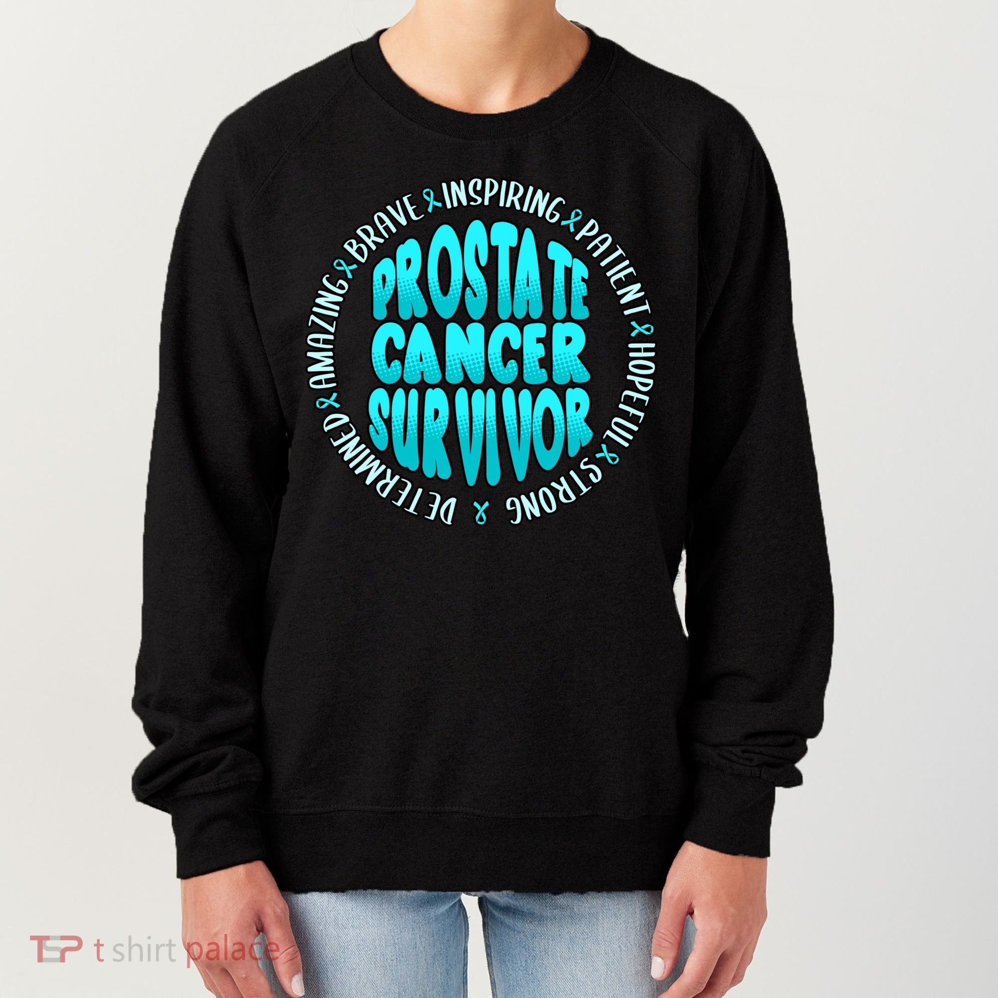Prostate Cancer Survivor Cute Gift Women's Sweatshirt