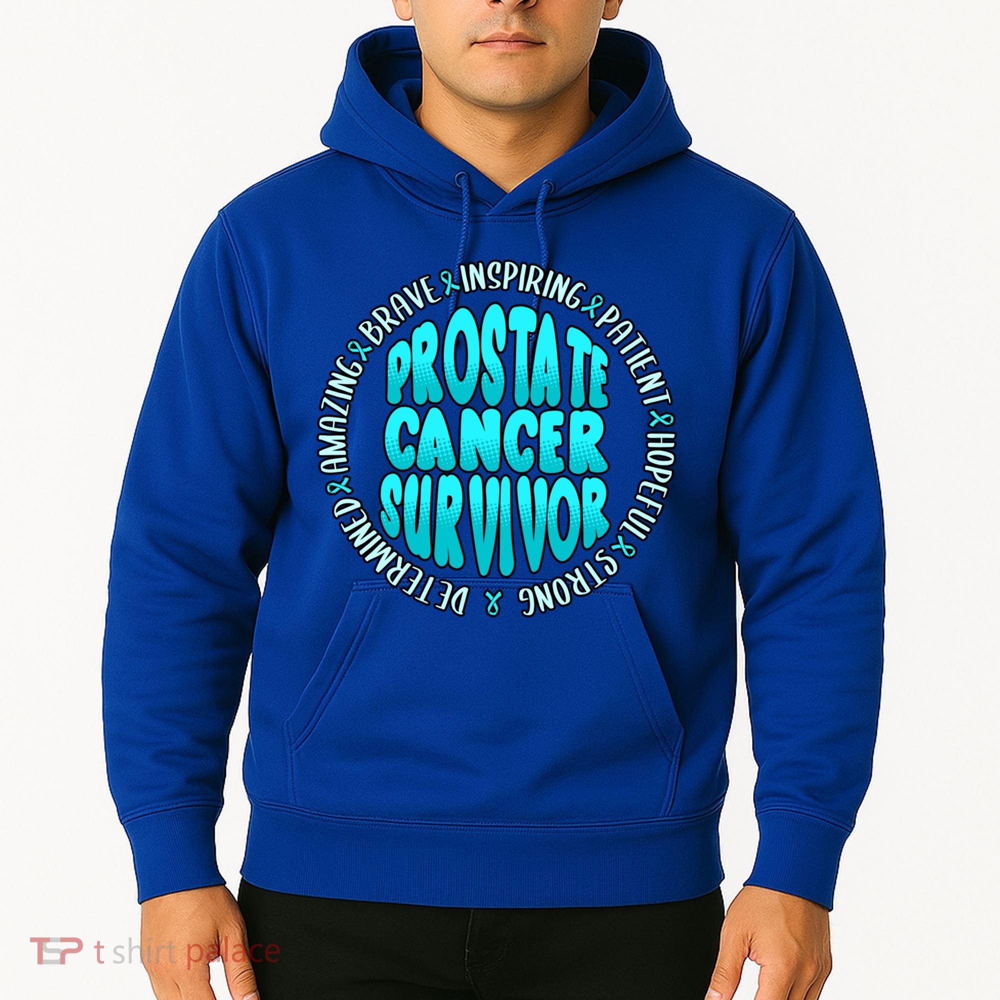 Prostate Cancer Survivor Cute Gift Hoodie
