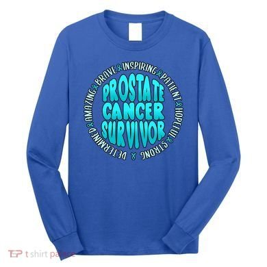 Prostate Cancer Survivor Cute Gift Long Sleeve Shirt