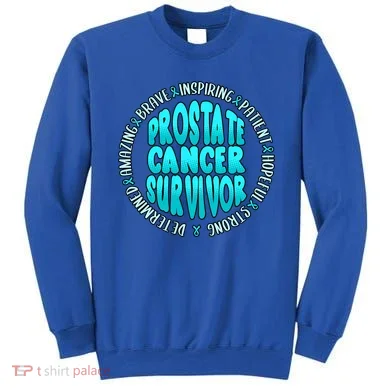 Prostate Cancer Survivor Cute Gift Sweatshirt