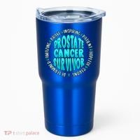 Prostate Cancer Survivor Cute Gift Tumbler thumb 0
