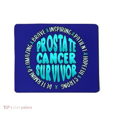 Prostate Cancer Survivor Cute Gift Mousepad