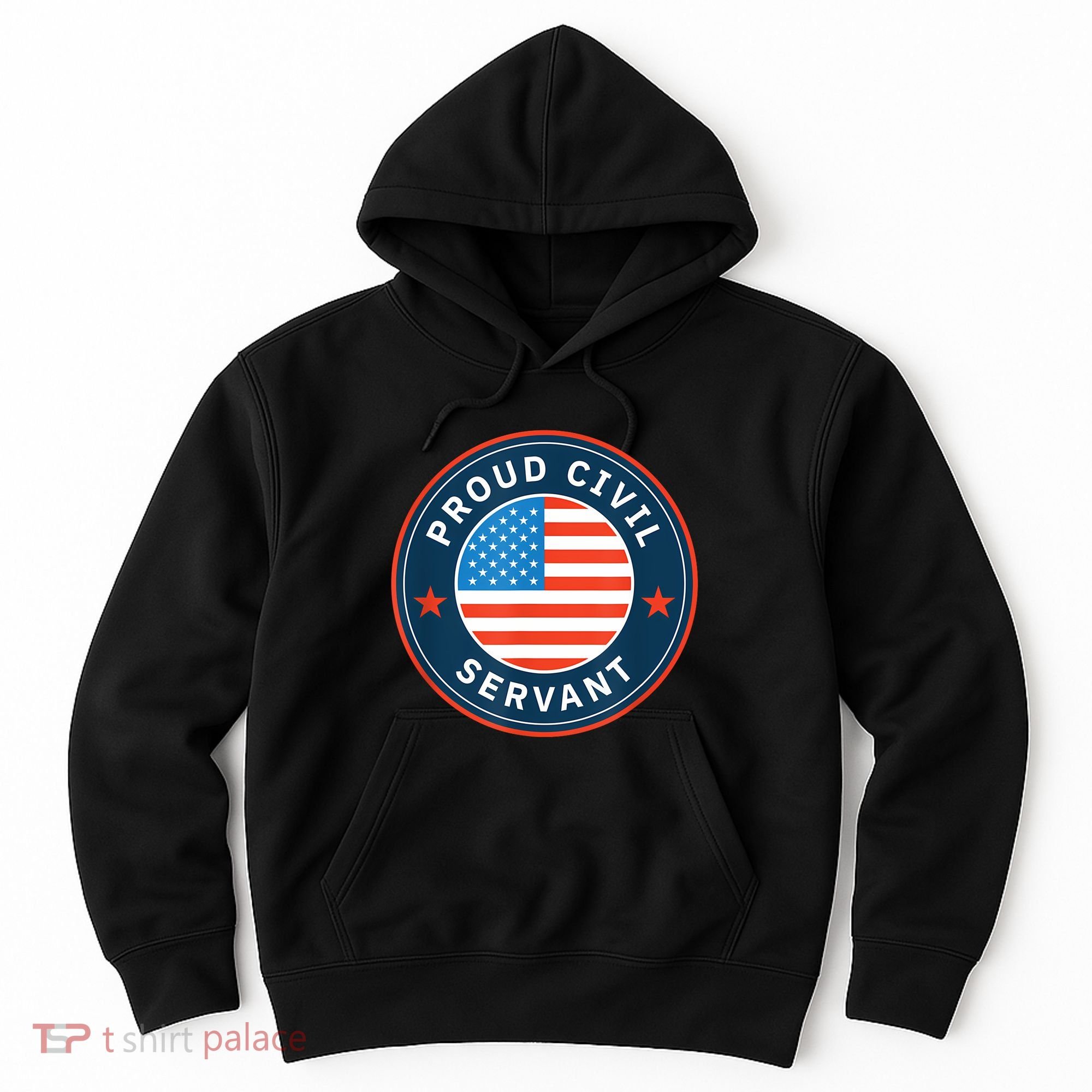 Proud Civil Servant Support Federal Workers Hoodie