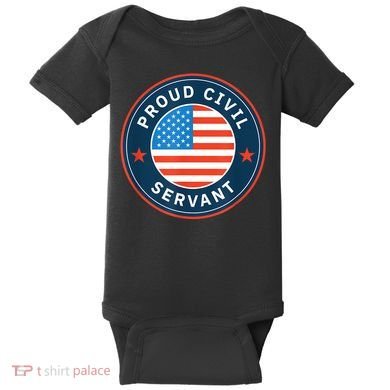 Proud Civil Servant Support Federal Workers Baby Bodysuit