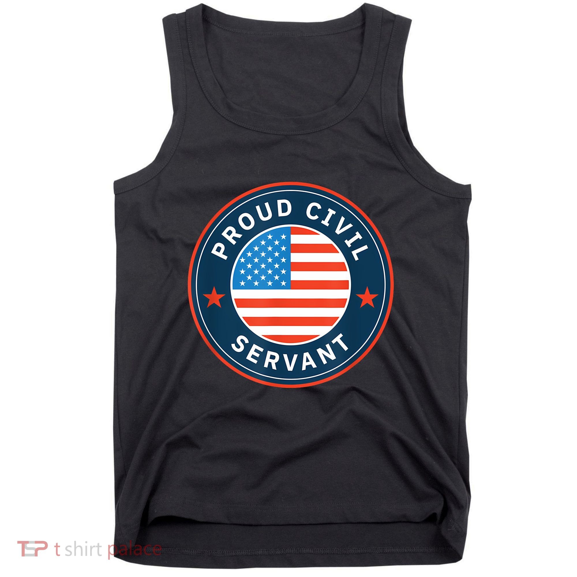 Proud Civil Servant Support Federal Workers Tank Top