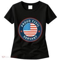 Proud Civil Servant Support Federal Workers Women's T-Shirt thumb 0