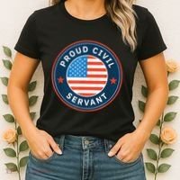 Proud Civil Servant Support Federal Workers Women's T-Shirt thumb 2