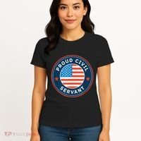 Proud Civil Servant Support Federal Workers Women's T-Shirt thumb 4