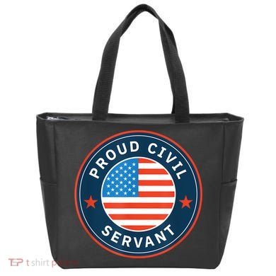 Proud Civil Servant Support Federal Workers Tote Bag