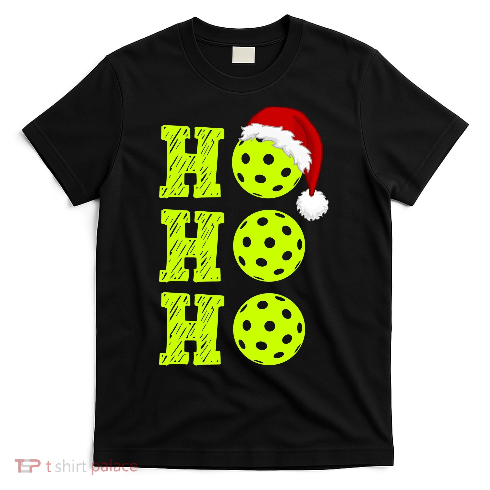 Pickleball Christmas Sana Ho Ho Ho T-Shirt
