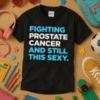 Prostate Cancer Survivor Sexy Warrior DA1 Kids T-Shirt thumb 3