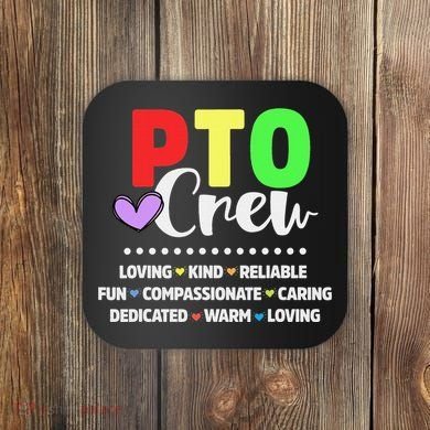 PTO Crew School Volunteer Parent Teacher Coaster