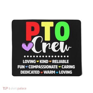 PTO Crew School Volunteer Parent Teacher Mousepad