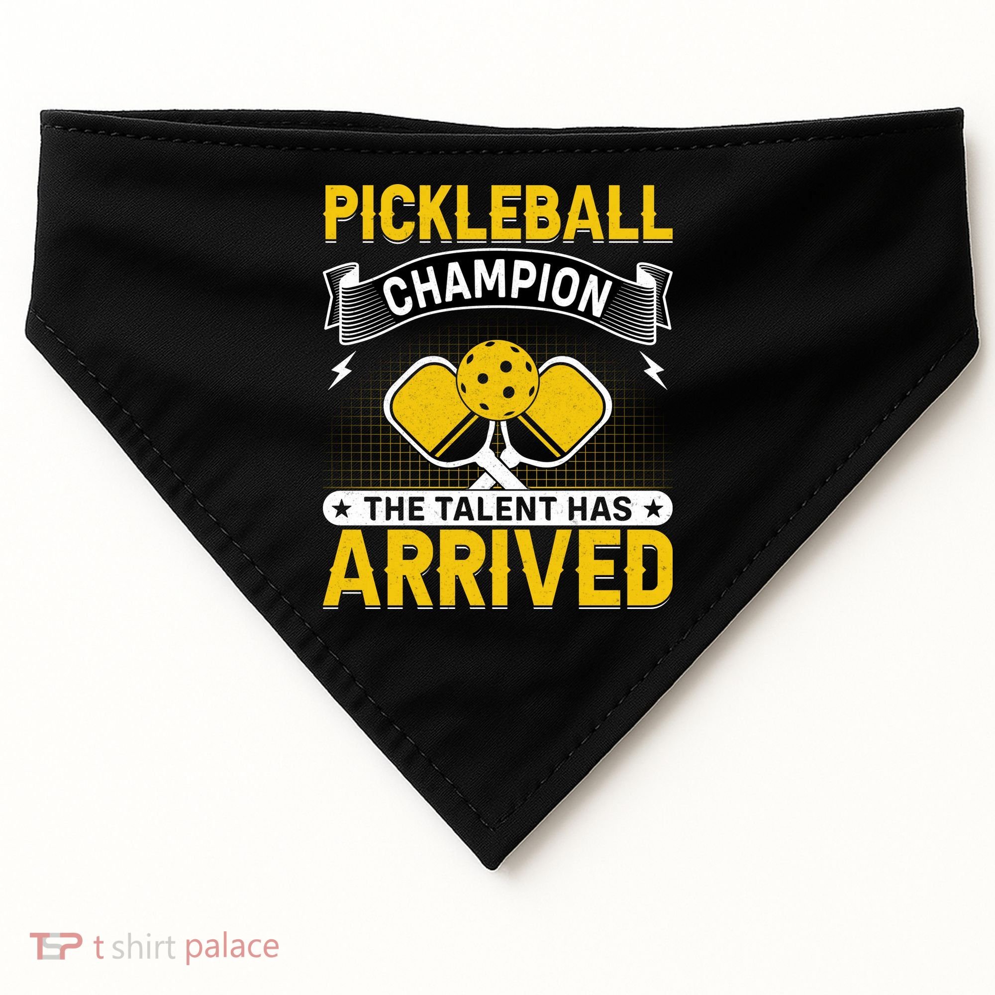 Pickleball Champion The Talent Hat Arrived USA-Made Doggie Bandana