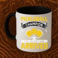Pickleball Champion The Talent Hat Arrived Coffee Mug thumb 2