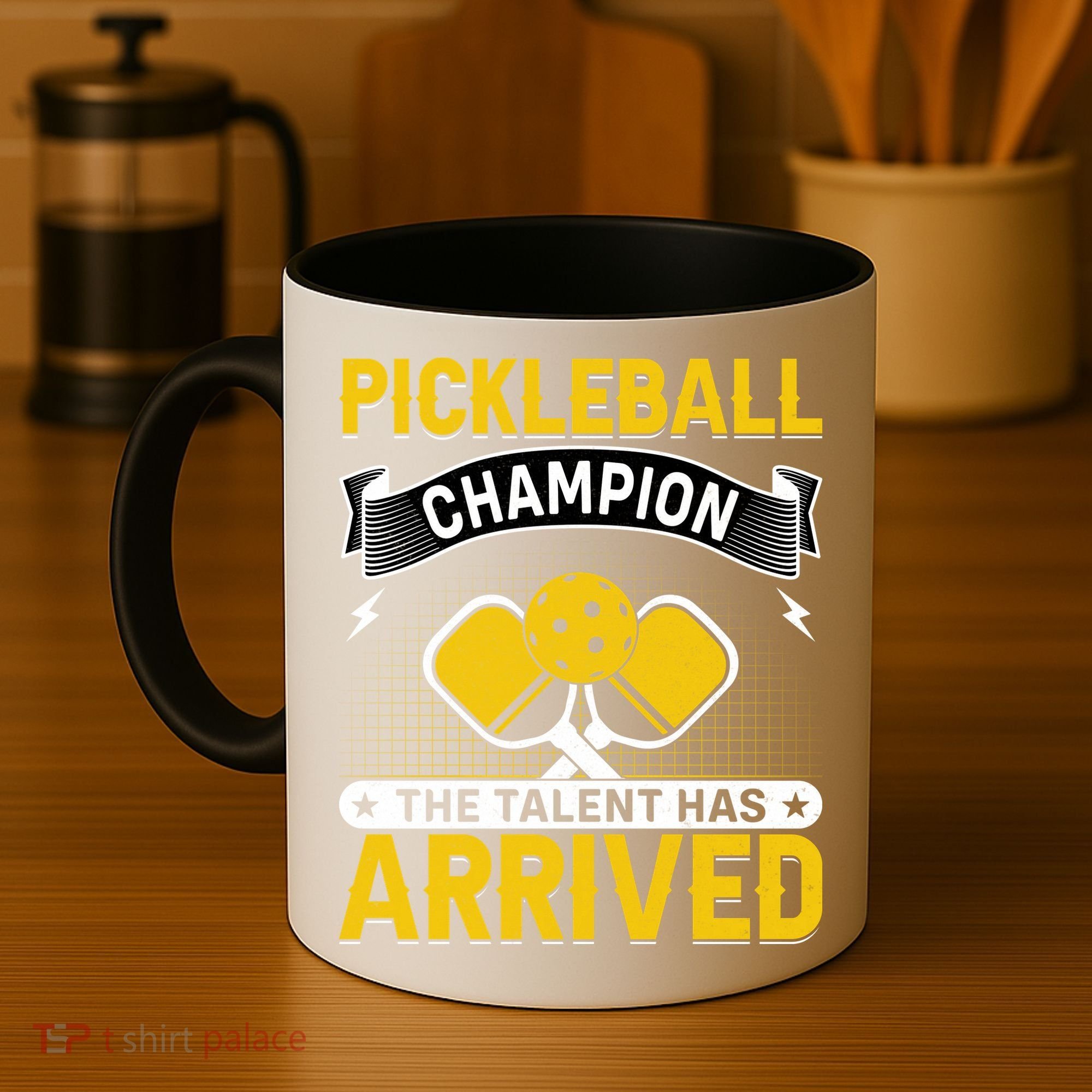 Pickleball Champion The Talent Hat Arrived Coffee Mug