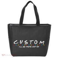 Personalized Custom Text ILl Be Here For You Tote Bag thumb 0