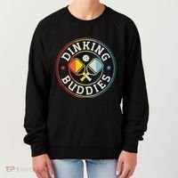 Pickleball Champion Tournament Player Dinking Buddies Women's Sweatshirt thumb 0