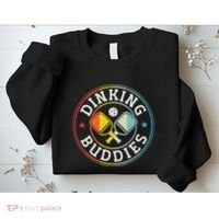Pickleball Champion Tournament Player Dinking Buddies Sweatshirt thumb 2