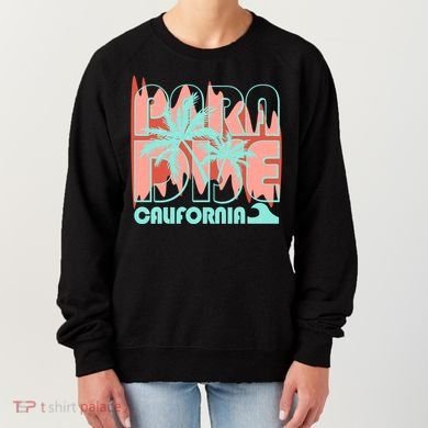 Paradise California Tropical Vacation Time Women's Sweatshirt