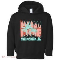 Paradise California Tropical Vacation Time Toddler Hoodie thumb 0