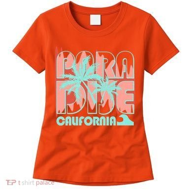 Paradise California Tropical Vacation Time Women's T-Shirt