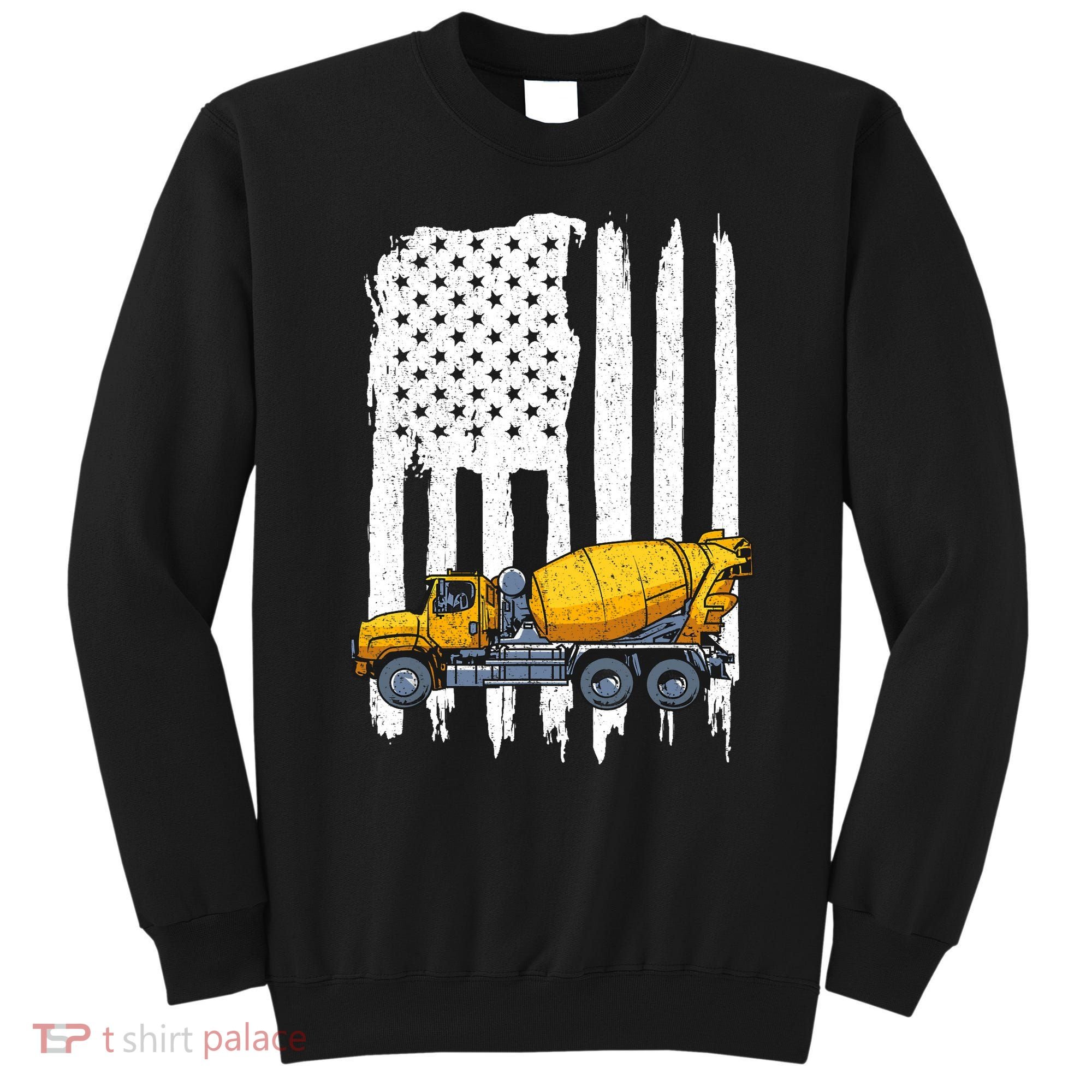 Patriotic Cement Truck Driver Concrete Mixer American Flag Sweatshirt