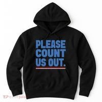 Please Count Us Out Funny Phoenix City Arizona Hoodie thumb 0