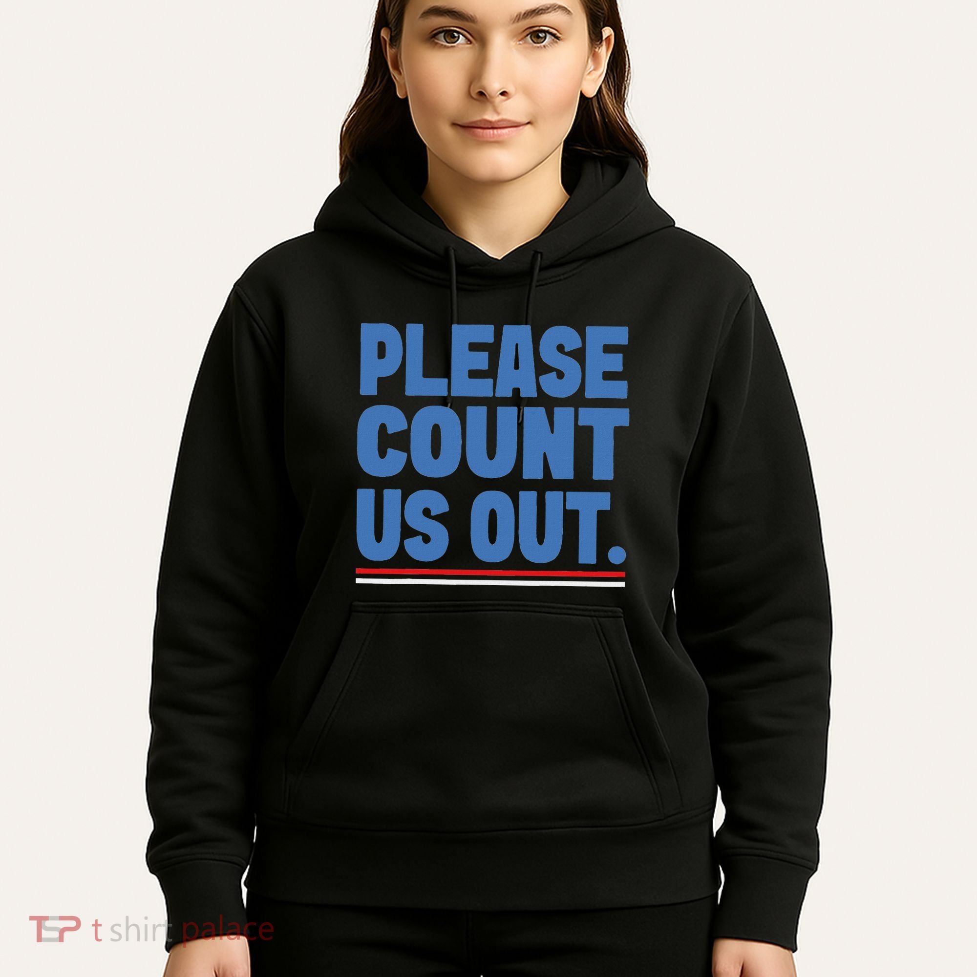 Please Count Us Out Funny Phoenix City Arizona Hoodie