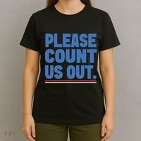 Please Count Us Out Funny Phoenix City Arizona T-Shirt thumb 4