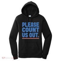Please Count Us Out Funny Phoenix City Arizona Women's Hoodie thumb 0