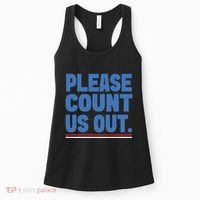 Please Count Us Out Funny Phoenix City Arizona Women's Tank Top thumb 0