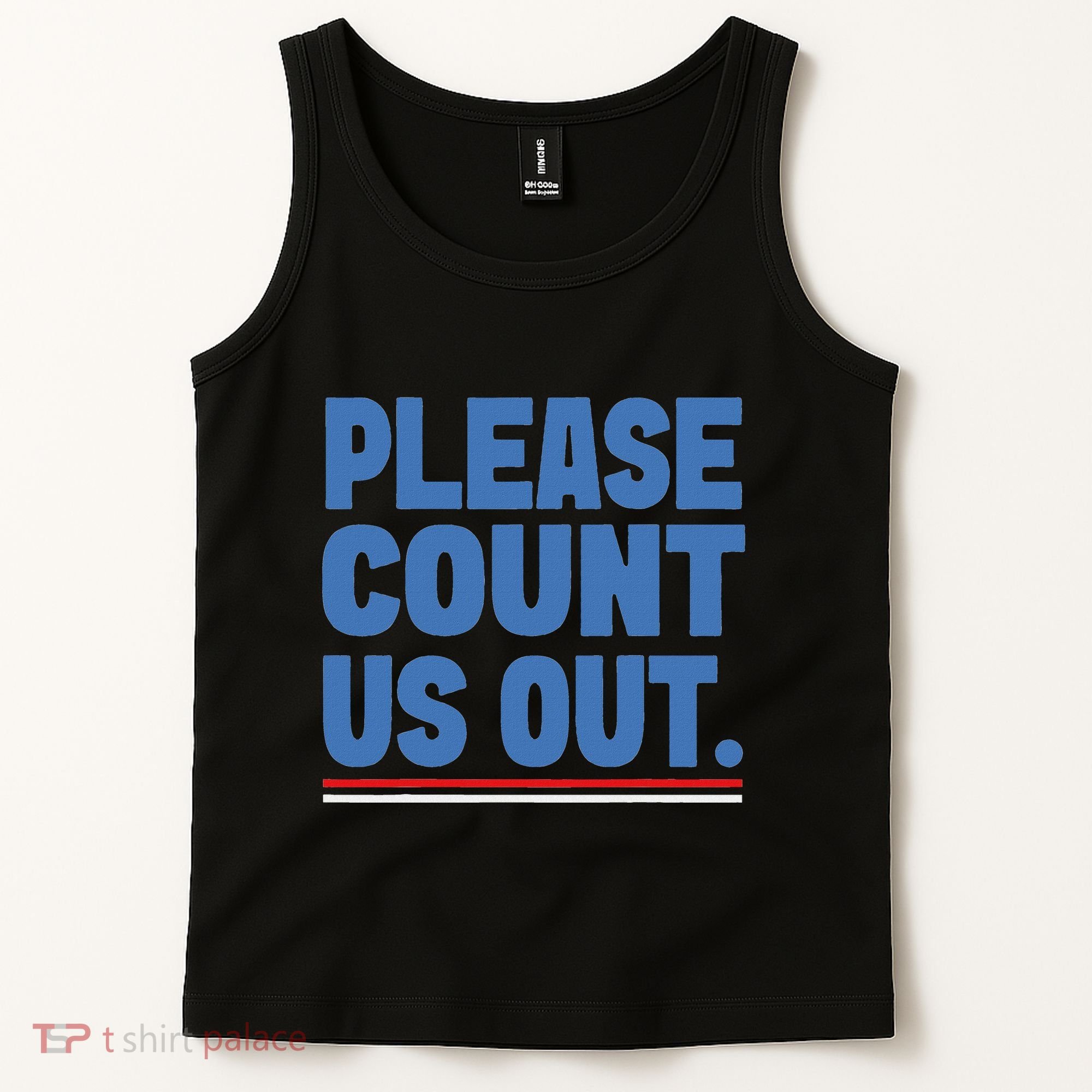 Please Count Us Out Funny Phoenix City Arizona Tank Top