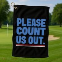 Please Count Us Out Funny Phoenix City Arizona Golf Towel thumb 1
