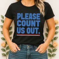 Please Count Us Out Funny Phoenix City Arizona Women's T-Shirt thumb 2