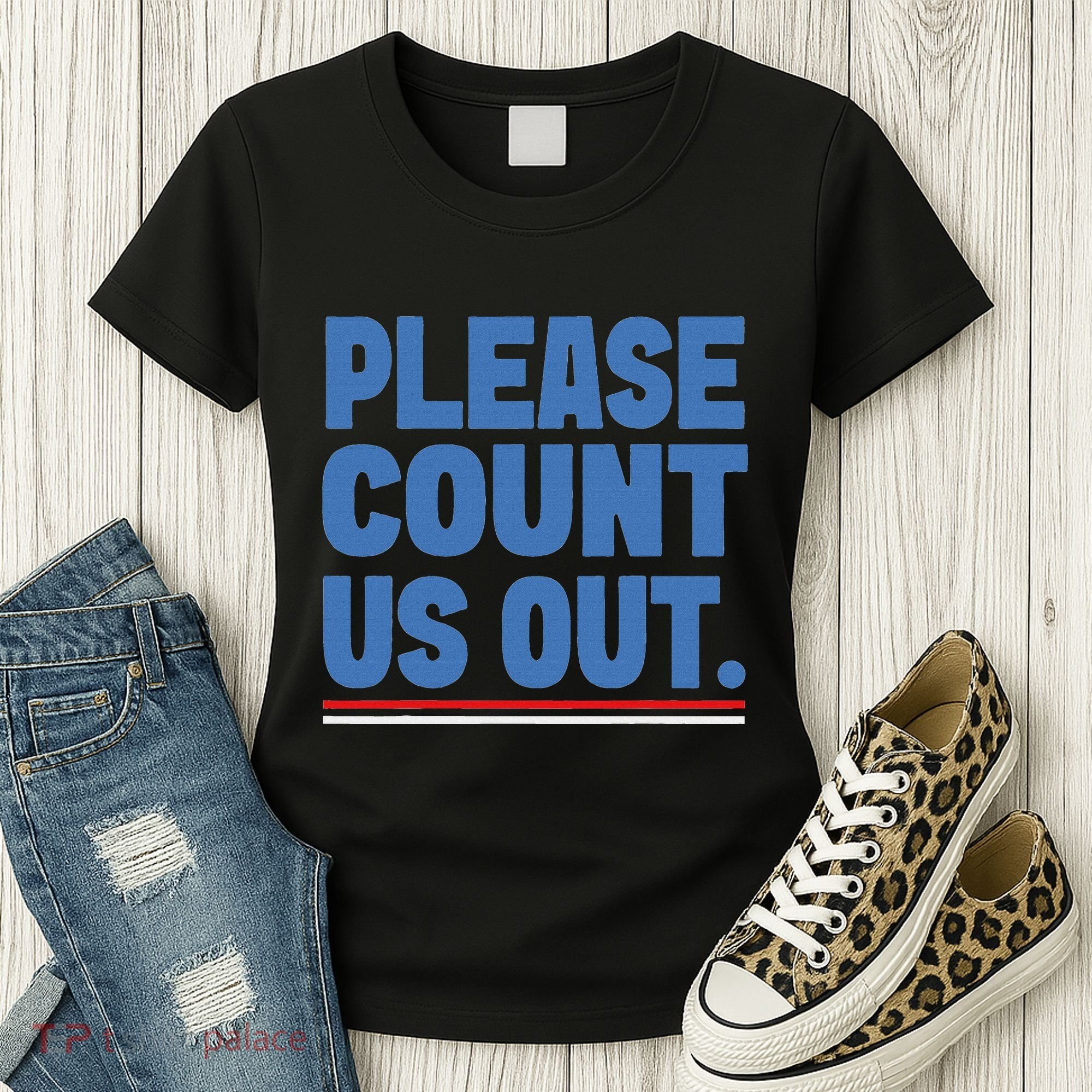 Please Count Us Out Funny Phoenix City Arizona Women's T-Shirt