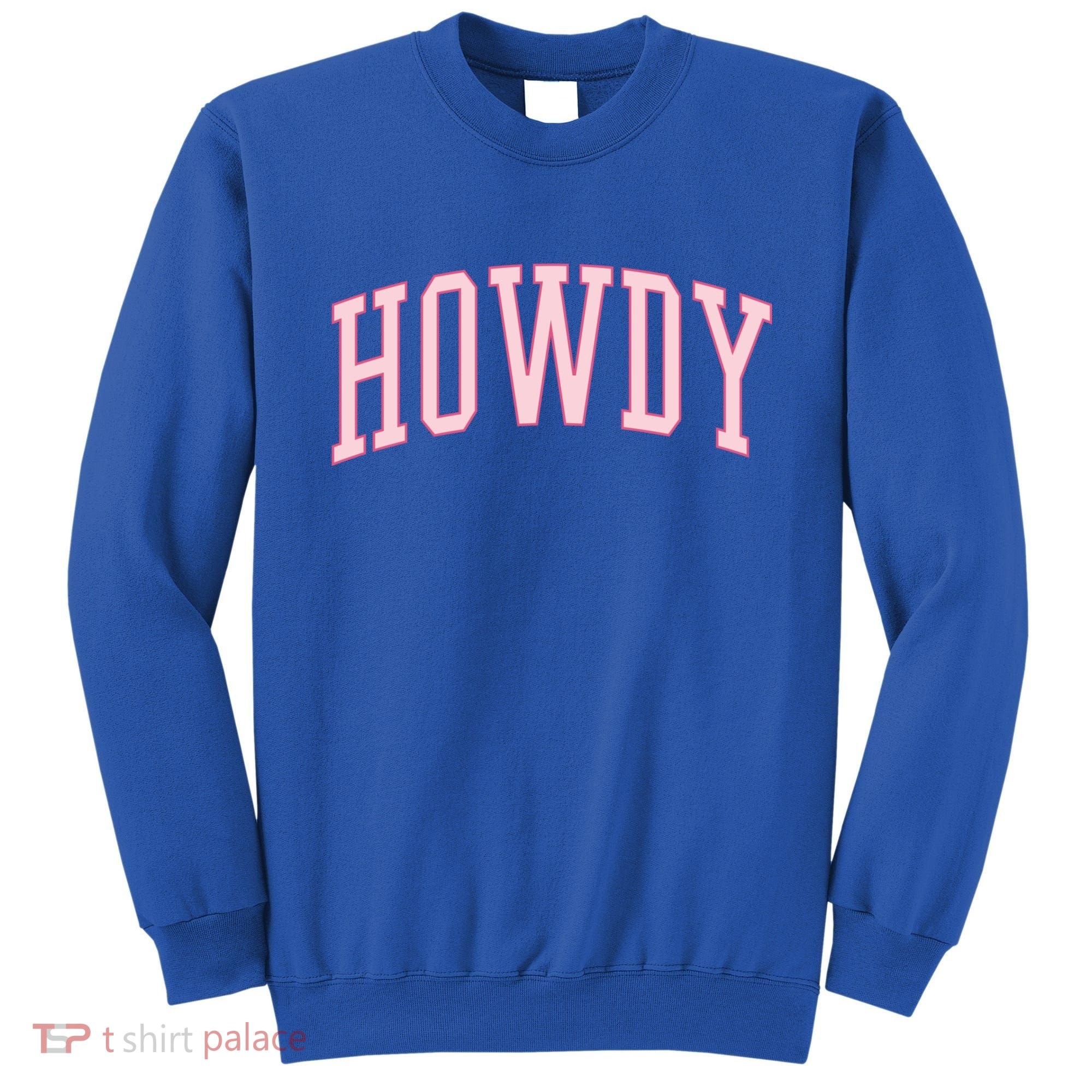 Preppy Cowgirl Varsity Pink Howdy Sweatshirt