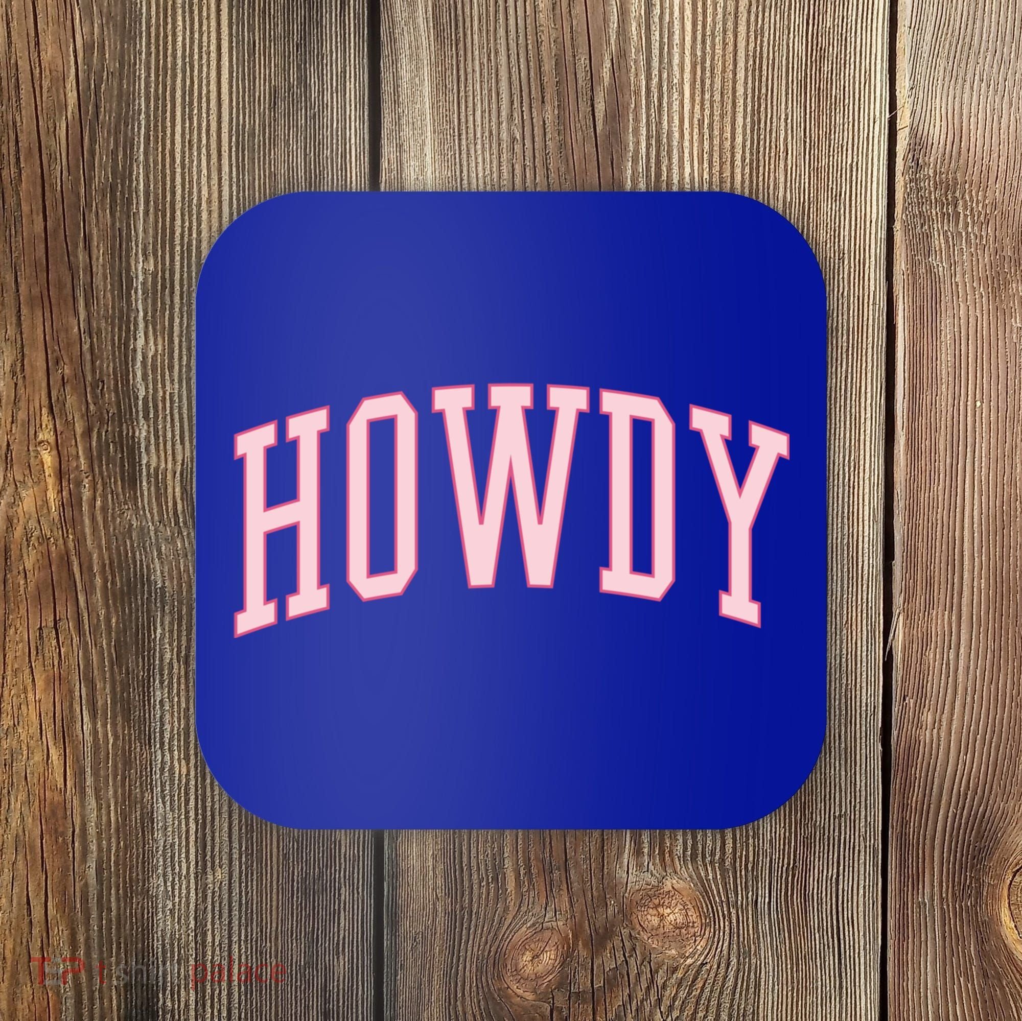 Preppy Cowgirl Varsity Pink Howdy Coaster