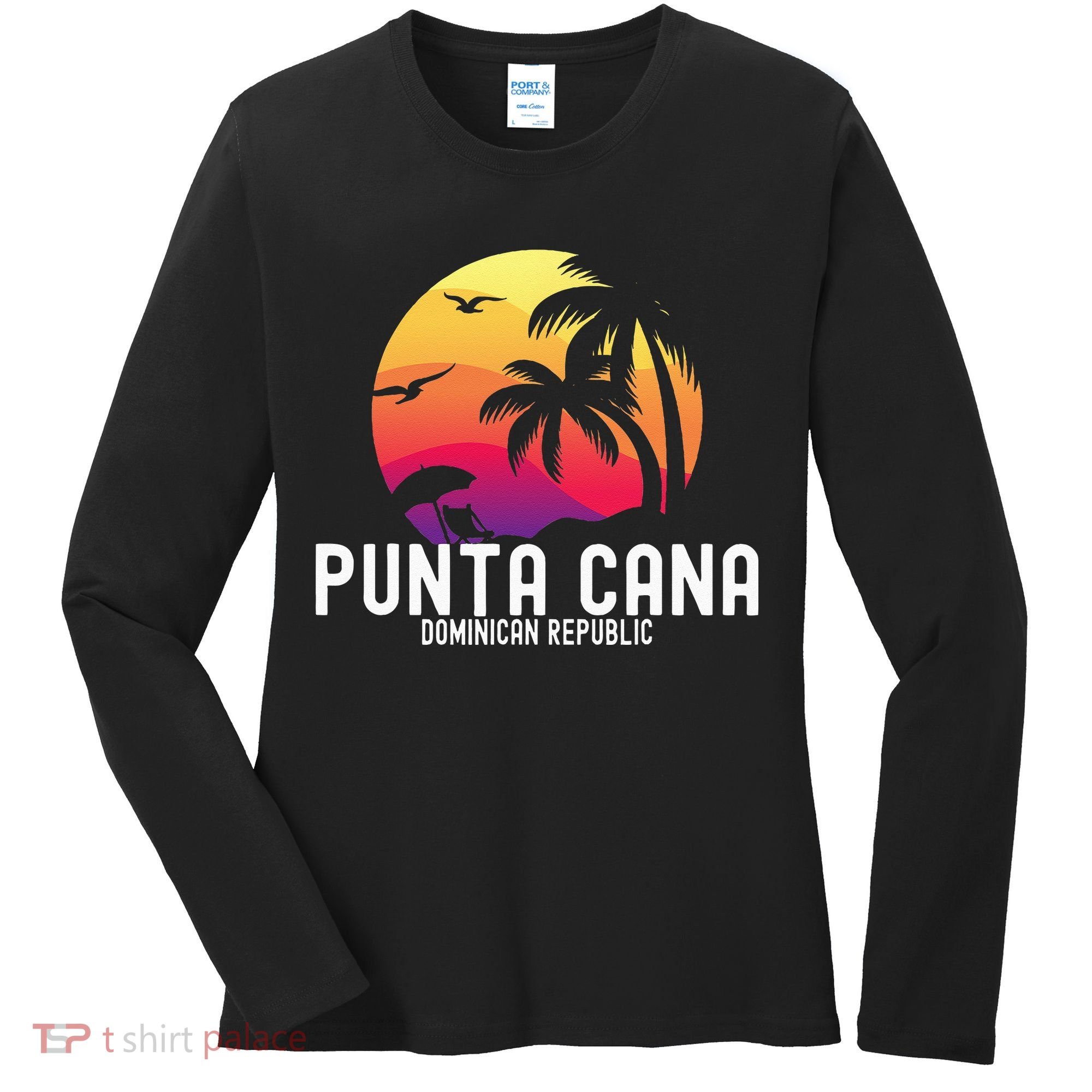 Punta Cana Vacation Punta Cana Souvenirs Dominican Republic Women's Long Sleeve Shirt