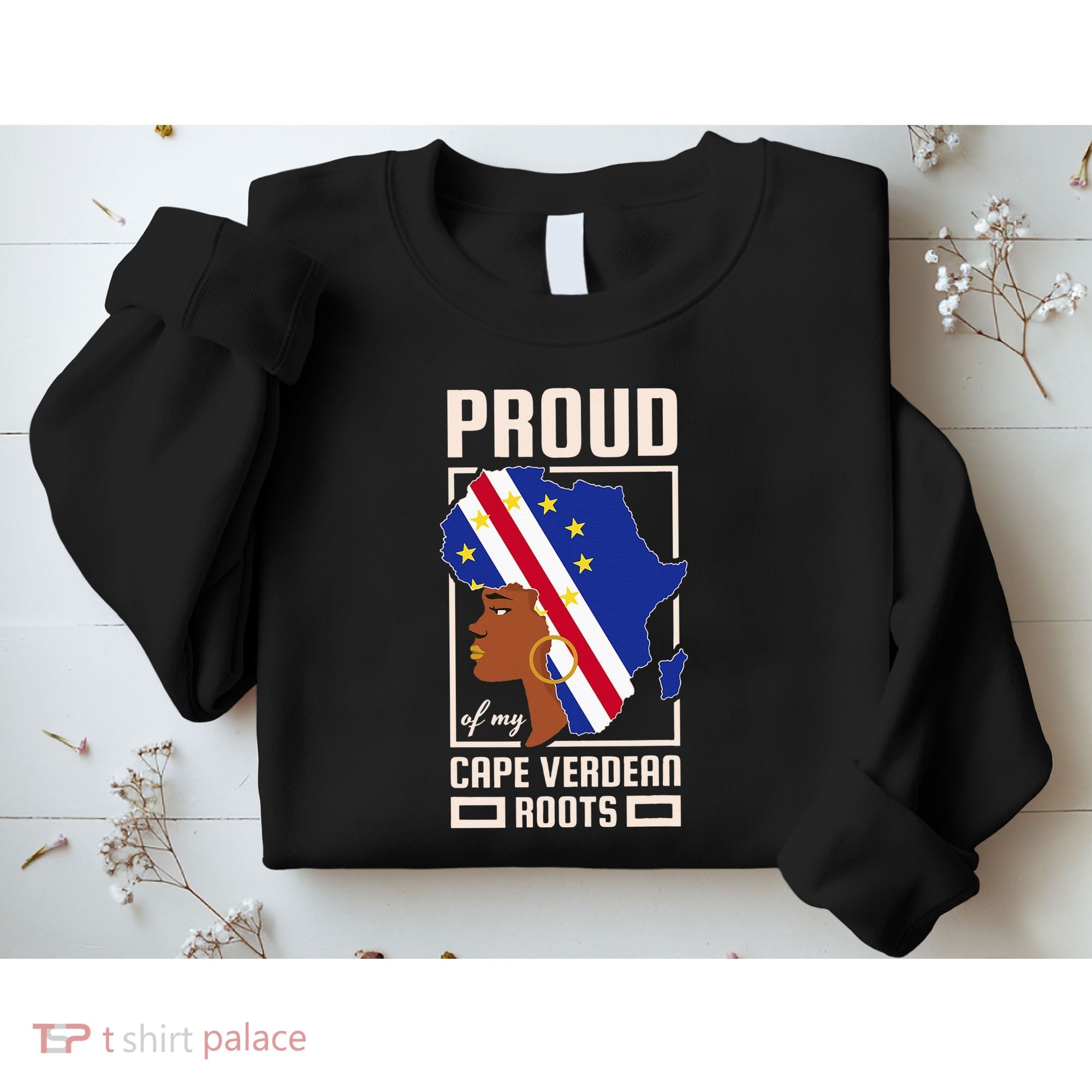 Proud Cape Verdean Roots Black History Month Cape Verde Sweatshirt