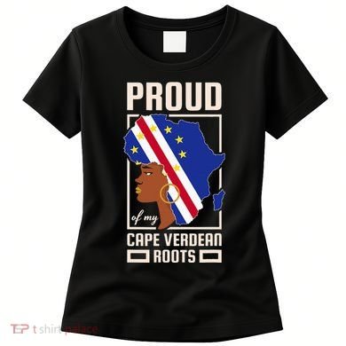 Proud Cape Verdean Roots Black History Month Cape Verde Women's T-Shirt