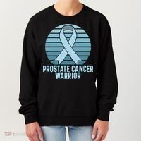 Prostate Cancer Warrior Cancer Survivor Support Cancer Team Women's Sweatshirt thumb 0